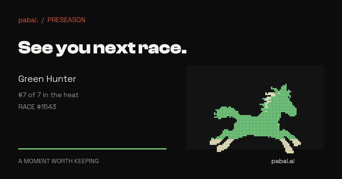 Green Hunter: See you next race. #7 of 7 in the heat · Race #1543